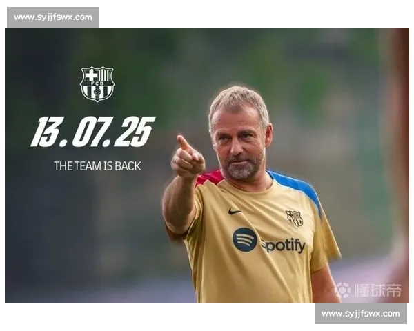 巴萨一线队开启 7 周假期 7 月 13 日集结备战新赛季